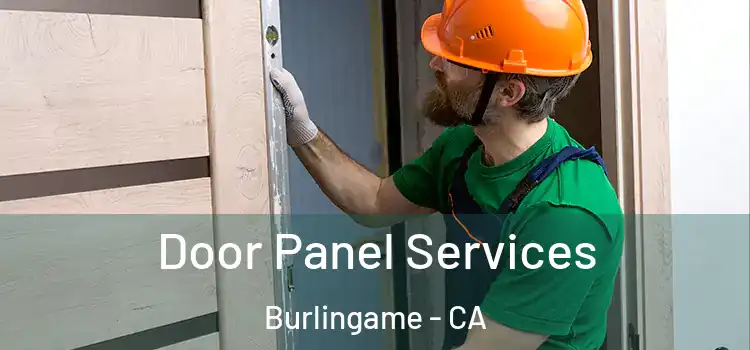  Door Panel Services Burlingame - CA