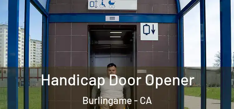 Handicap Door Opener Burlingame - CA